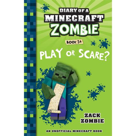 Play Or Scare Diary Of A Minecraft Zombie Book 34 By Zack Zombie Big W