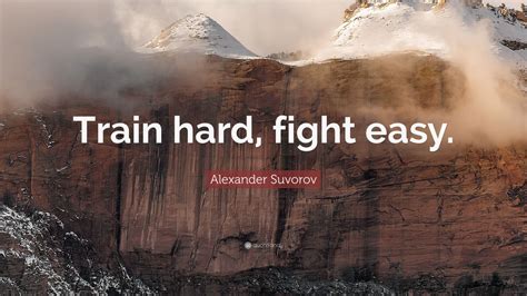 Alexander Suvorov Quote “train Hard Fight Easy” 9 Wallpapers