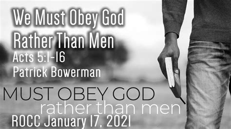Rocc January 17 2021 We Must Obey God Rather Than Men Acts 517 33