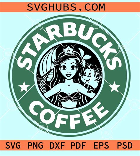 Little Mermaid Starbucks Svg Ariel Starbucks Svg Mermaid Coffee Svg