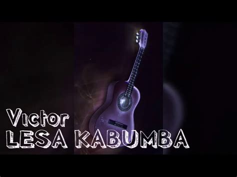 Download lagu deborah lesa mukulu 6.21mb dan streaming kumpulan lagu deborah lesa mukulu 6.21mb mp3 terbaru di metrolagu dan nikmati, video hasil diatas adalah hasil pencarian dari anda deborah lesa mukulu mp3 dan menurut kami yang paling cocok adalah deborah lesa mukulu. Lesa Kabumba - Victor | Shazam