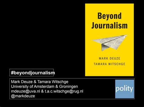 Beyond Journalism Polity 2019 Ppt