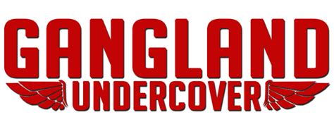 Gangland Undercover TV Fanart Fanart Tv
