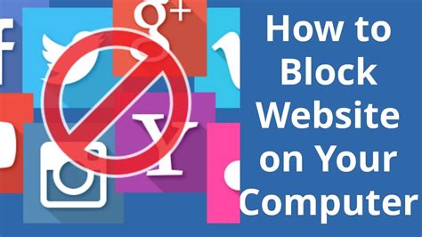 Website Blocker How To Block A Website On Your Computer How To