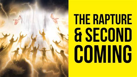 Difference Between The Rapture And Second Coming Of Jesus Christ Youtube