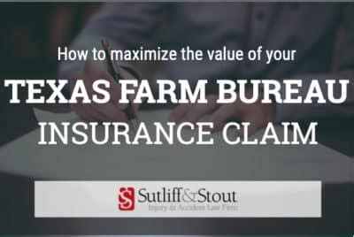 Texas Farm Bureau Insurance Claims Sutliff Stout
