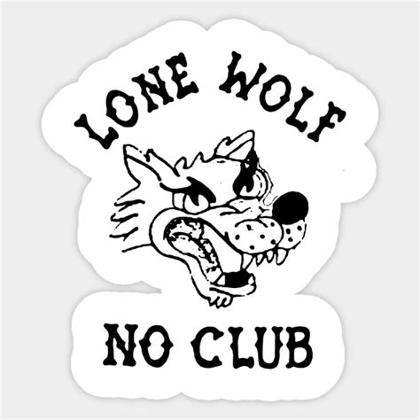 Lone Wolf Lone Wolf Sticker Teepublic