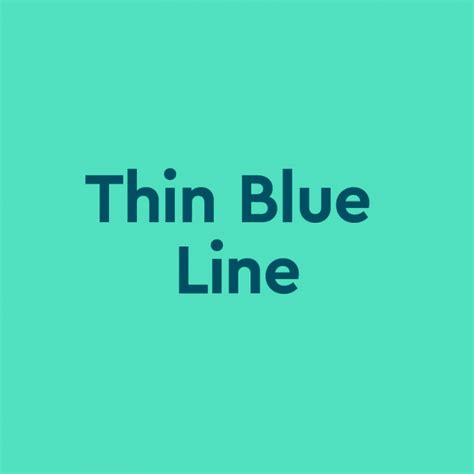 Thin Blue Line Meaning Politics By