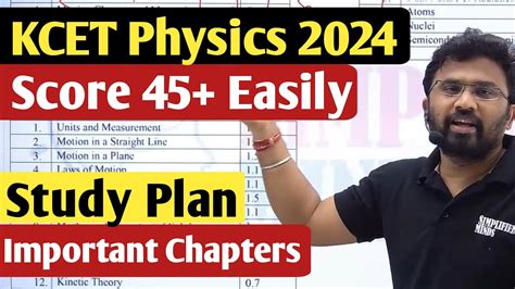 How To Score 45 Easily Kcet Physics 2024 Important Chapters