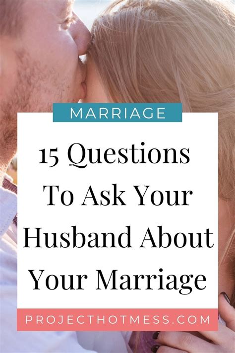 15 questions to ask your husband about your marriage marriage counseling marriage help