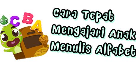 Jangan biarkan anak anda ketinggalan dalam pelajaran dengan mengajar mereka menulis abjad dengan cara yang paling kreatif. Diyanika Journal: Cara Tepat Mengajari Anak Menulis Alfabet