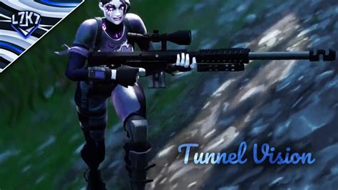 Tunnel Vision A Fortnite Montage Ft Remplify Youtube