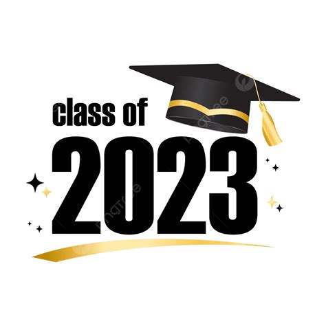 Class Of 2023 Graduation Logo Vector Class Of 2023 Class Of 2023