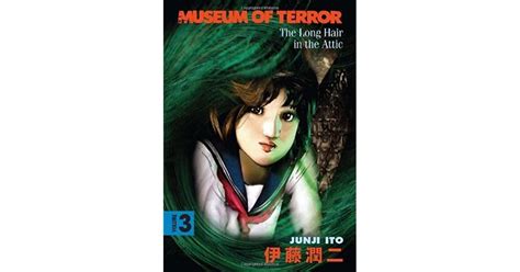 Museum Of Terror Vol 3 By Junji Ito