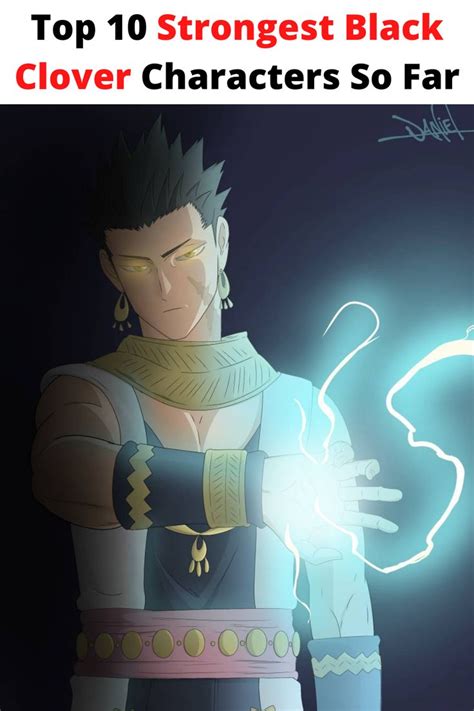 Top 10 Strongest Black Clover Characters So Far | Character, Black, Anime