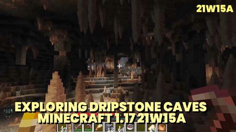 Exploring Dripstone Caves In 21w15a Minecraft 117 21w15a New