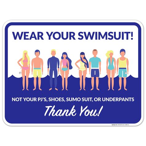 Wear Your Swimsuit Sign Pool Sign