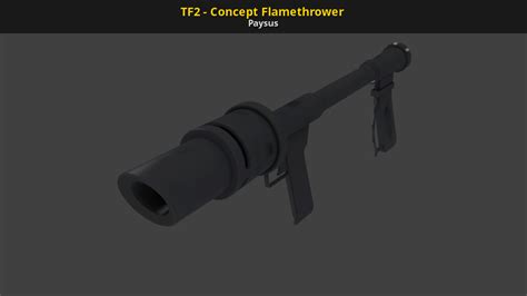 Tf2 Concept Flamethrower Gamebanana Works In Progress