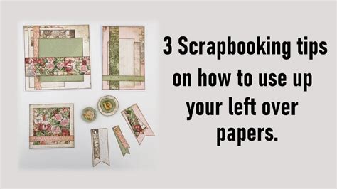3 Scrapbooking Tips For You Youtube