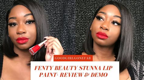 Fenty Beauty Stunna Lip Paint Uncensored Review And Demo On Woc Youtube