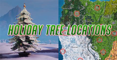 Fortnite chapter 2 season 5 has begun, and enough changes have been made to the map to warrant a rethink on the best landing spots in the game. Critique: Holiday Tree Locations On Fortnite