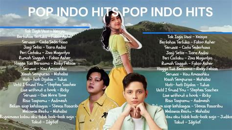 KUMPULAN LAGU POP INDO 2022 POP INDO HITS 2022 YouTube