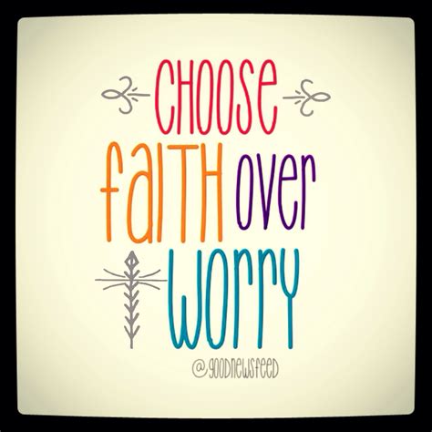 Today I choose faith over worry | Words of encouragement, Prayers ...