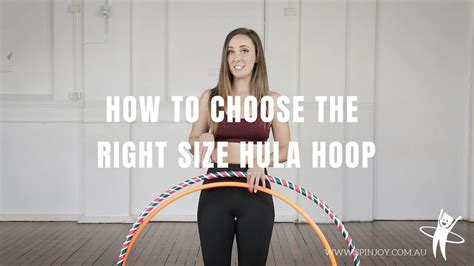 How To Choose The Right Size Hula Hoop For Hoop Dance And Fitness Youtube