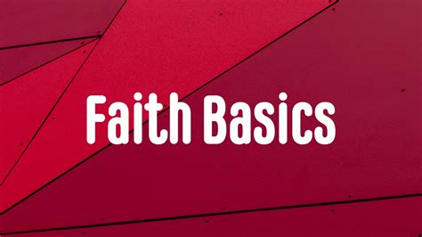 Faith Basics Covenant Life Church