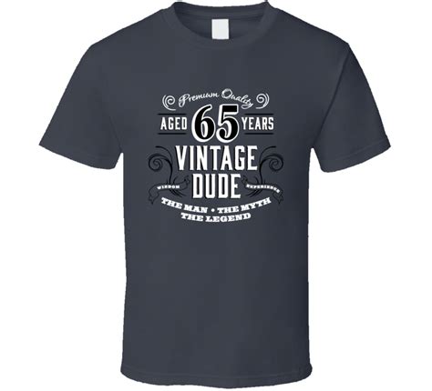 Vintage Dude 65 Years 65th Birthday T Shirt