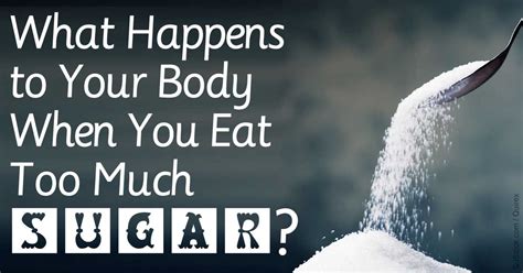 What Happens In Your Body When You Eat Too Much Sugar