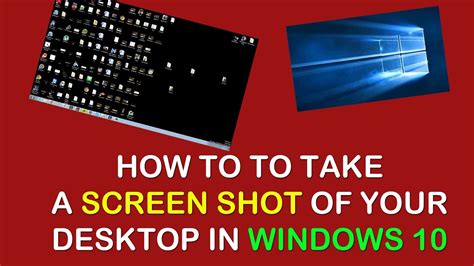 How To Take A Screenshot Of Your Desktop Screen In Windows 10 Youtube