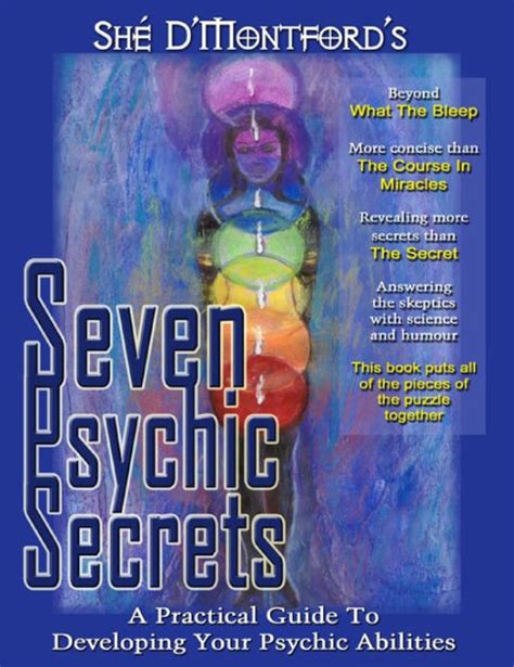 Seven Psychic Secrets A Practical Guide To Developing Your Psychic