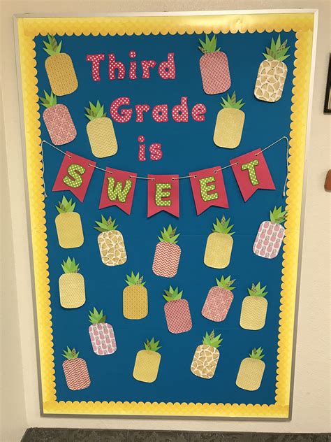 Third Grade Is Sweet Third Grade Back To School Pineapple Bulletin