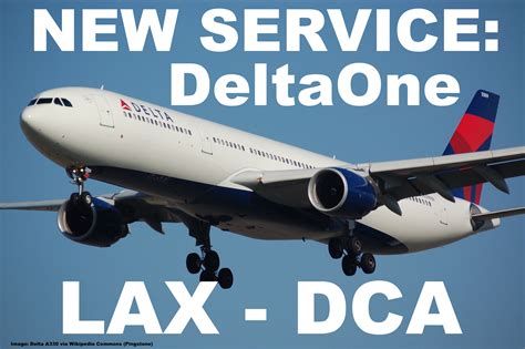 Delta Airlines Starts New Service Between Los Angeles And Washington