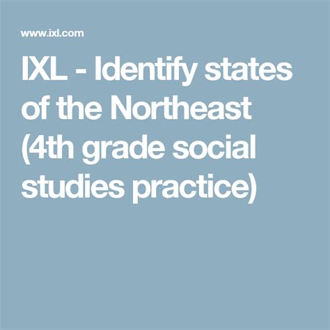 Ixl Identify States Of The Northeast 4th Grade Social Studies