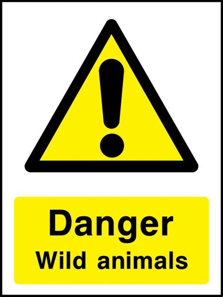 Danger Wild Animals Sign Countryside And Agriculture Warning We Do