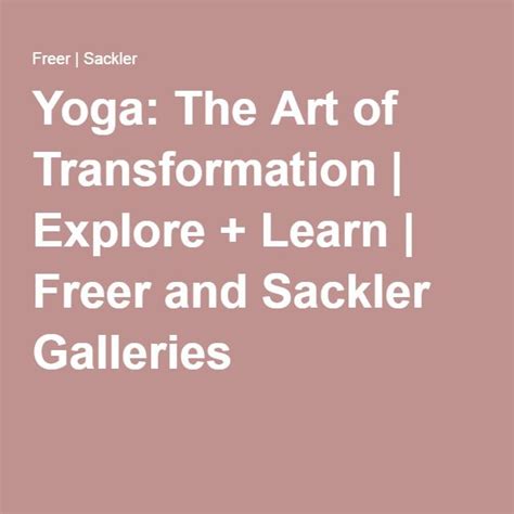 Yoga The Art Of Transformation Smithsonians National Museum Of