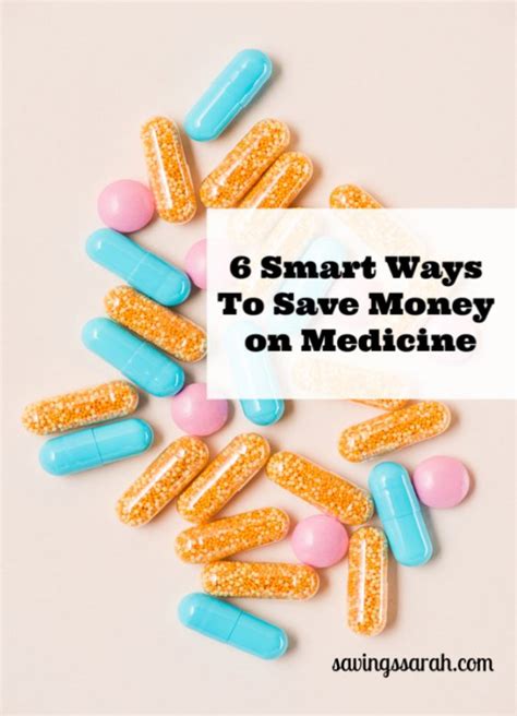 6 Smart Ways To Save Money On Medicine Earning And Saving With Sarah