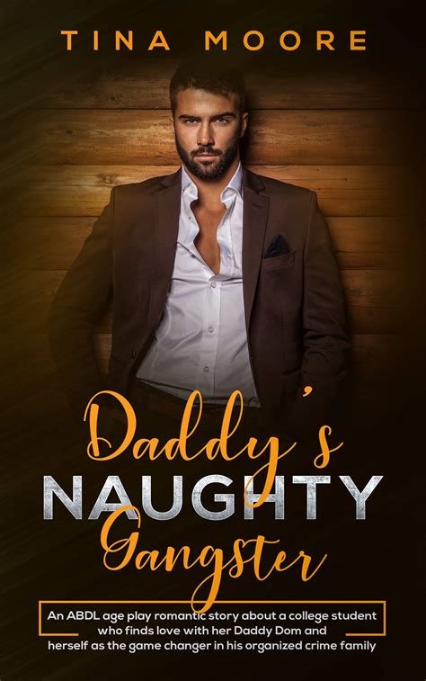 Buy Daddys Naughty Gangster An Abdl Age Play Romantic Story About A