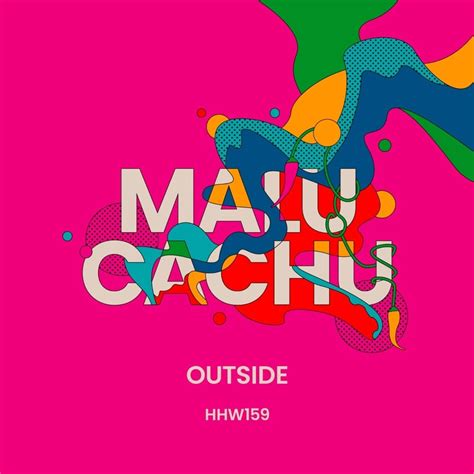 Malu Cachu Outside Extended Mix Hungarian Hot Wax Music