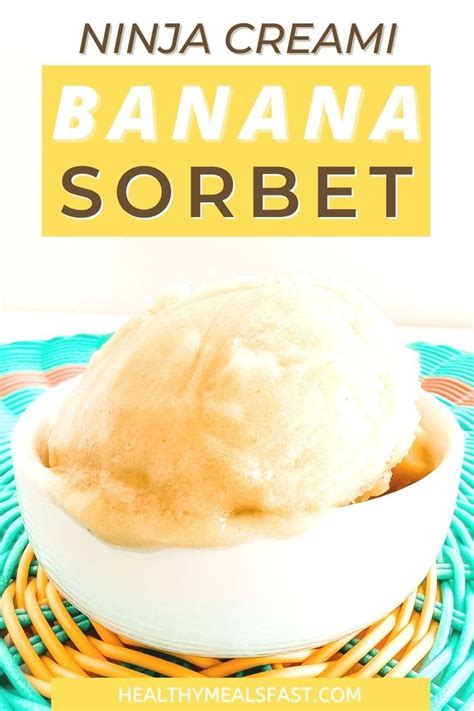 Ninja Creami Banana Sorbet Mango Sorbet Recipe Pineapple Sorbet