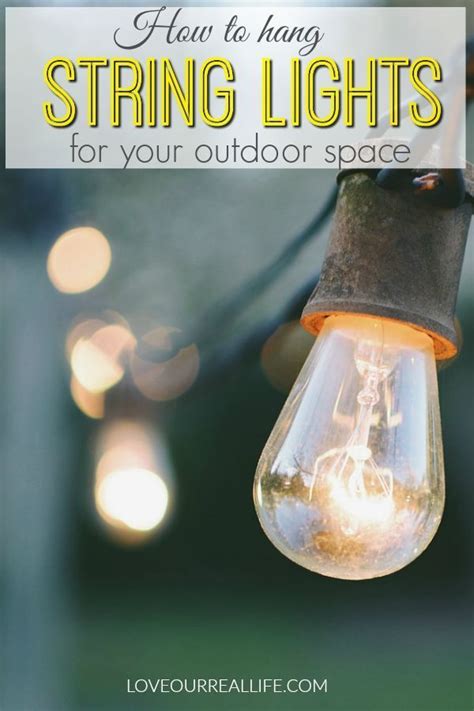 Learn How To Hang Outdoor String Lights Outdoor Diy