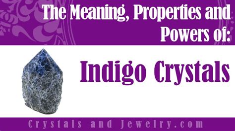 Indigo Crystals Meanings Properties And Powers The Complete Guide