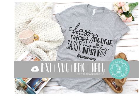 i m a savage svg classy bougie ratchet quote sassy moody etsy ratchet quotes instant