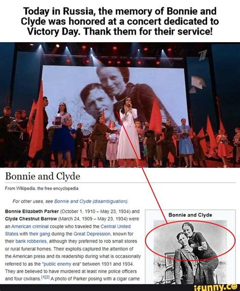 Today In Russia The Memory Of Bonnie And Clyde Was Honored At A