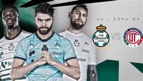 Et) and second leg (sun. Resultado: Santos vs Toluca Vídeo Goles- Resumen Jornada ...
