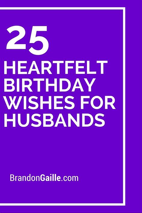 25 Heartfelt Birthday Wishes For Husbands Messages And Communication