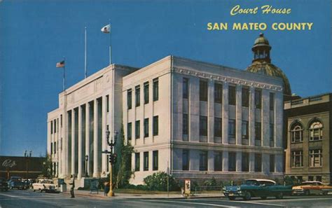 Court House In San Mateo County Redwood City Ca Postcard
