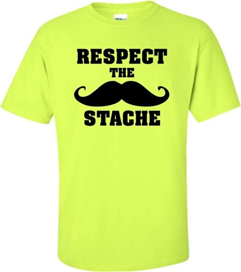 Adult Respect The Stache Mustache T Shirt